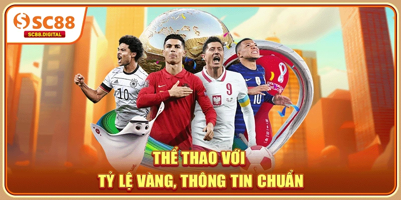 Thể thao với tỷ lệ vàng, thông tin chuẩn